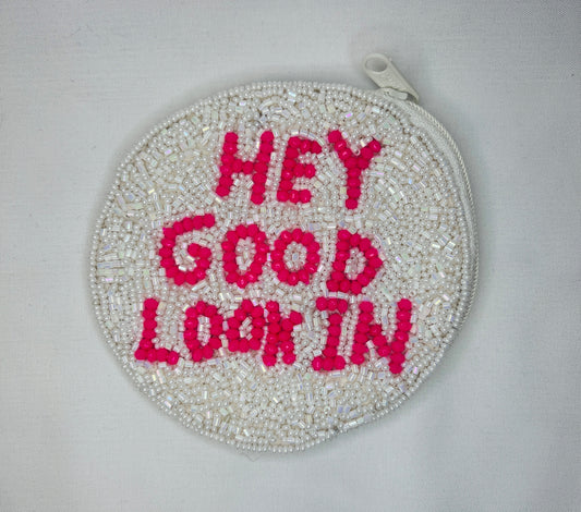 Hey Good Lookin’ Coin Purse